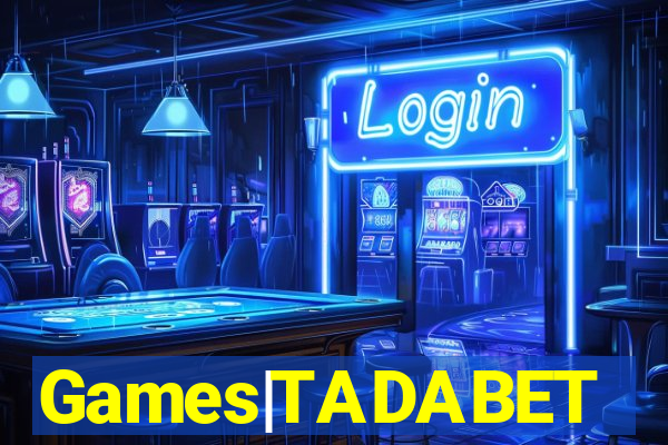 Games|TADABET